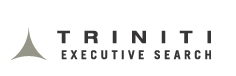 TRINITI EXECUTIVE SEARCH